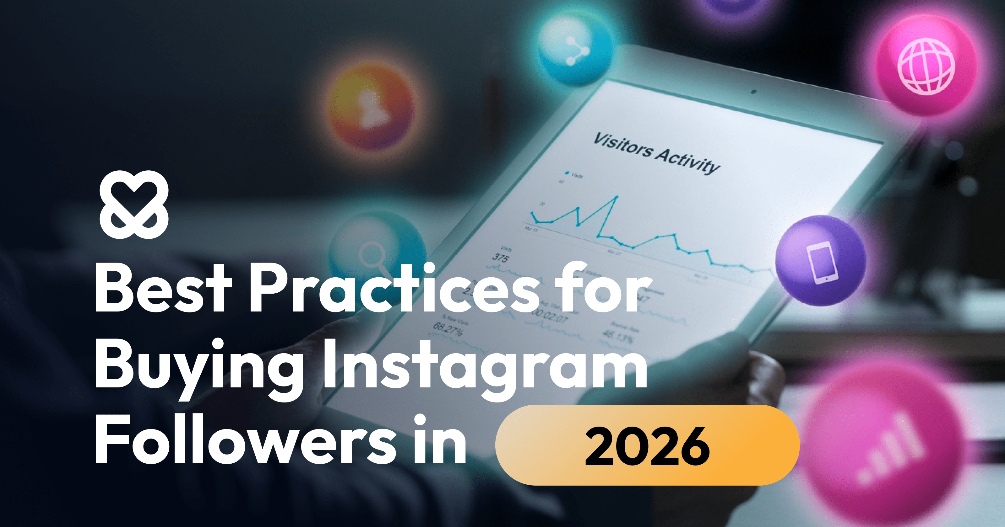 Best practices for buying Instagram followers in 2026